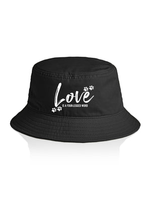 Love Is A Four-Legged Word Bucket Hat