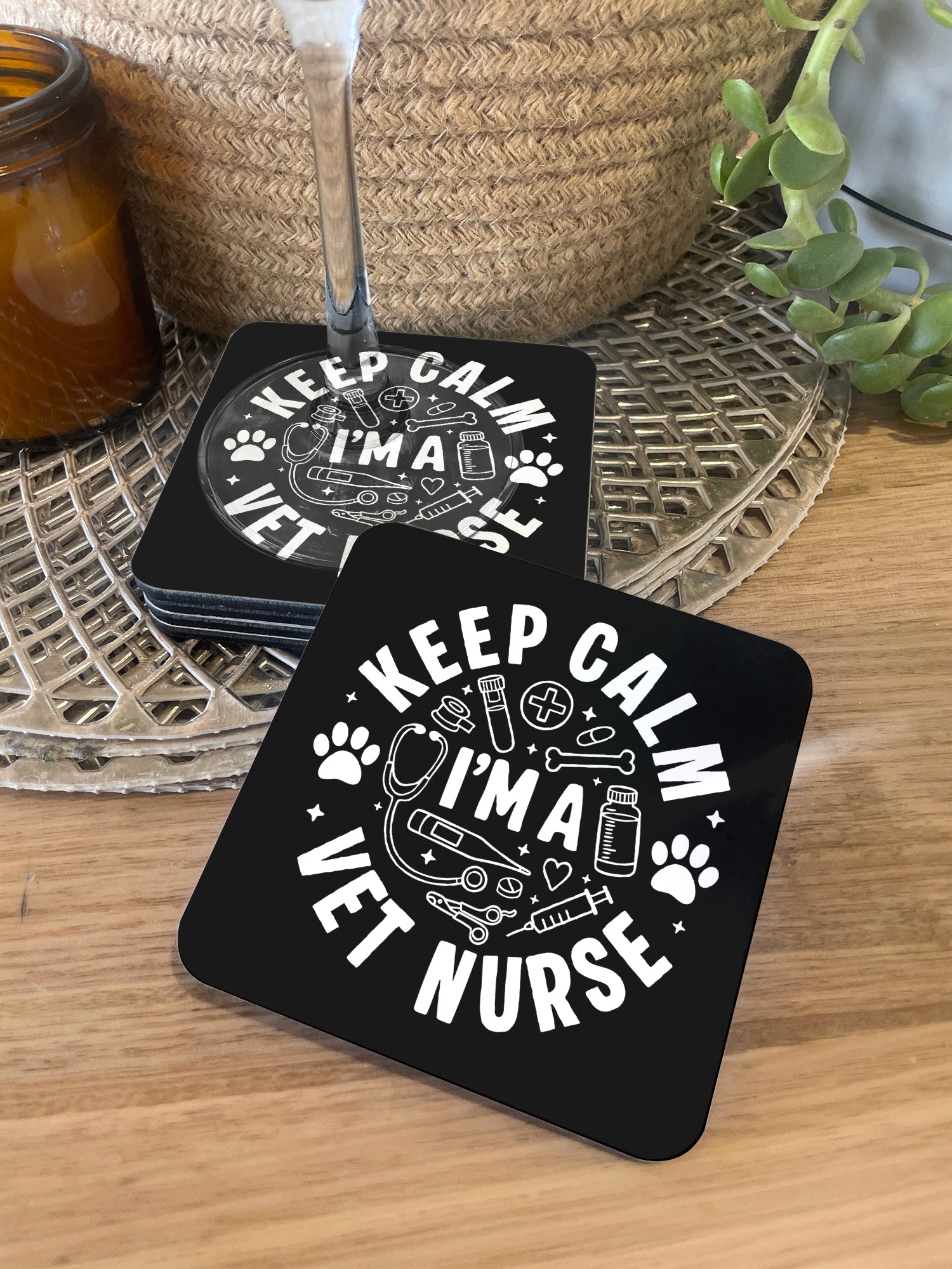 Keep Calm I'm A Vet Nurse Coaster