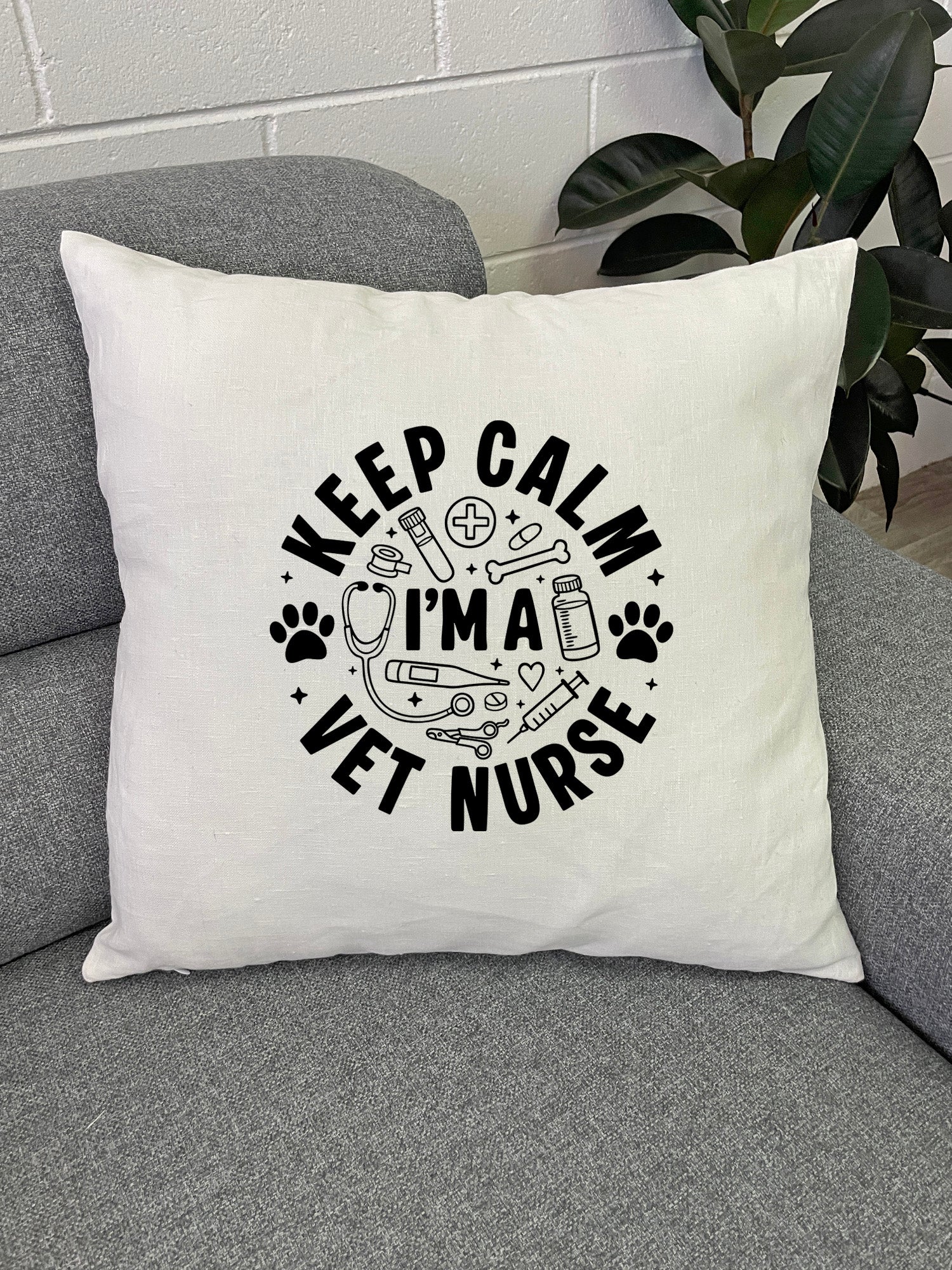 Keep Calm I'm A Vet Nurse Linen Cushion Cover