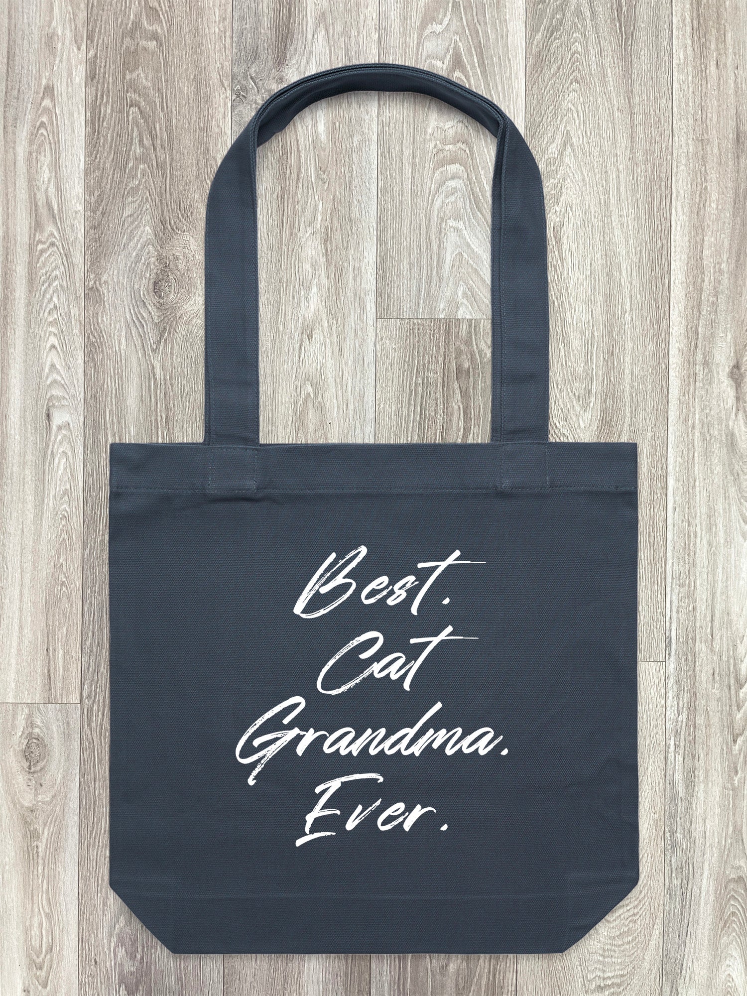 Best. Cat Grandma. Ever. Edith Tote Bag