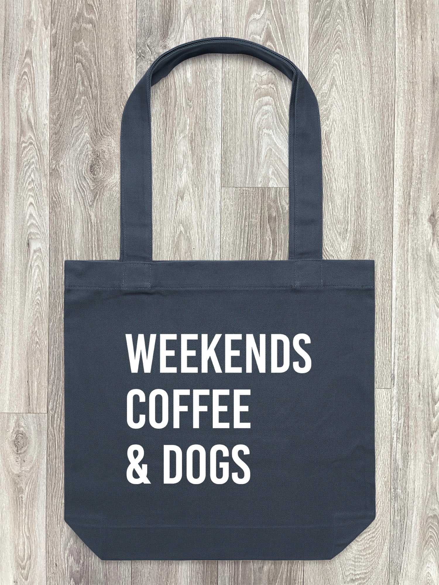 Weekends Coffee & Dogs Edith Tote Bag