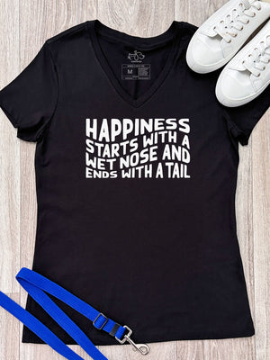 Happiness Starts With A Wet Nose And Ends With A Tail Emma V-Neck Tee