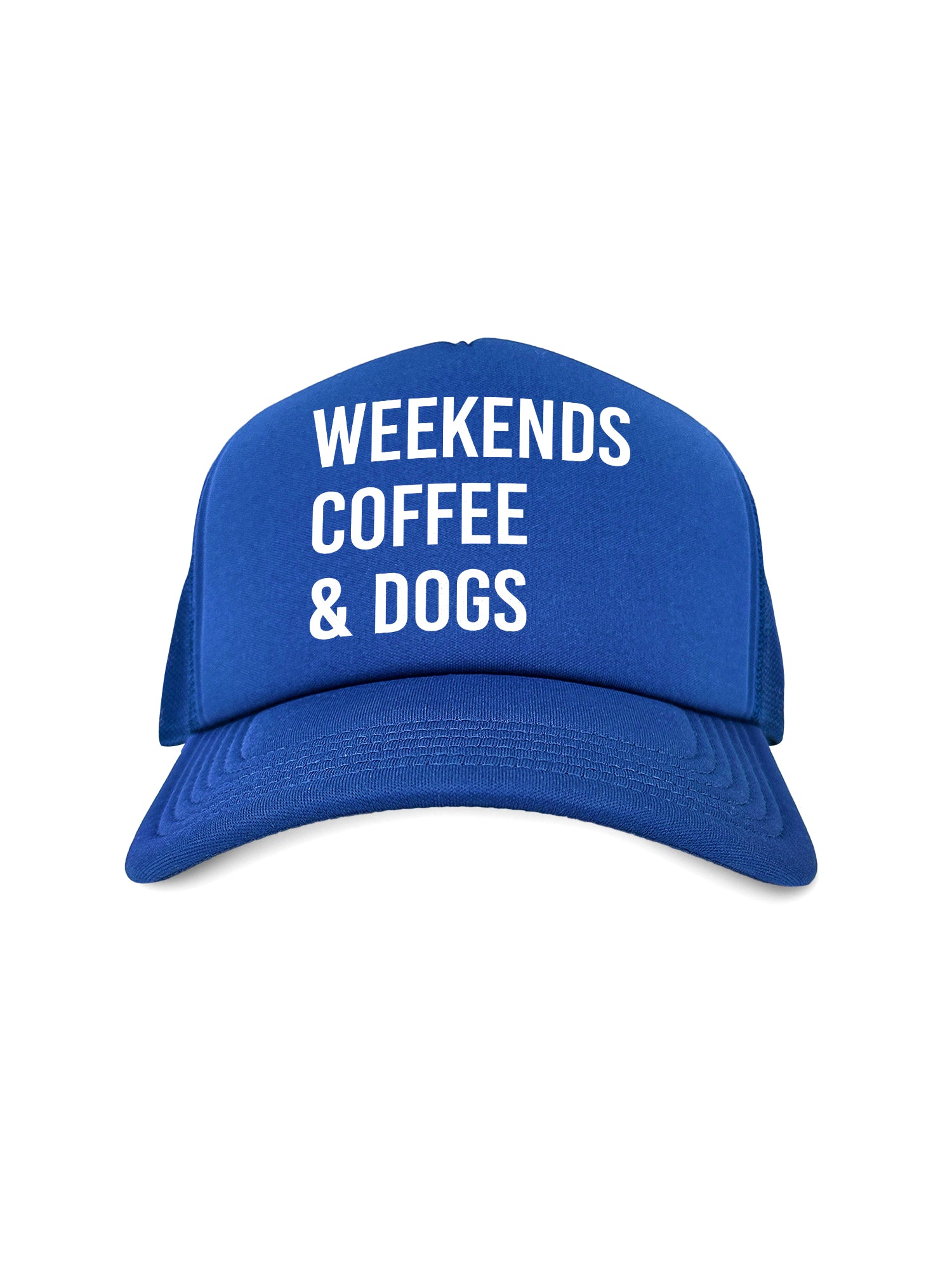 Weekends Coffee & Dogs Foam Trucker Cap