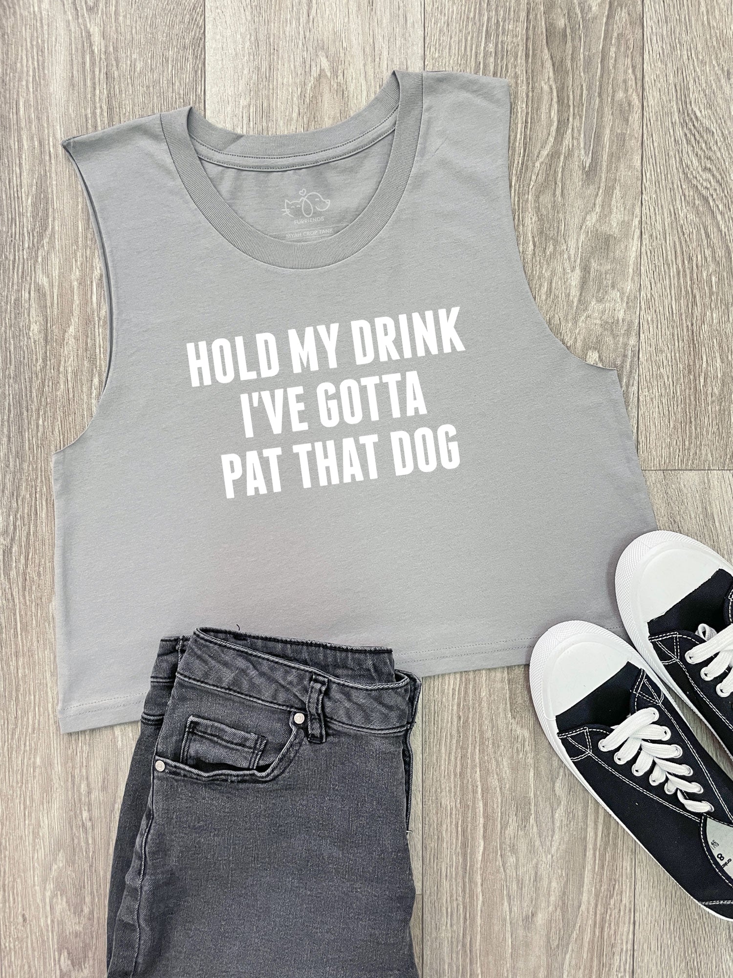 Hold My Drink I've Gotta Pat That Dog Myah Crop Tank