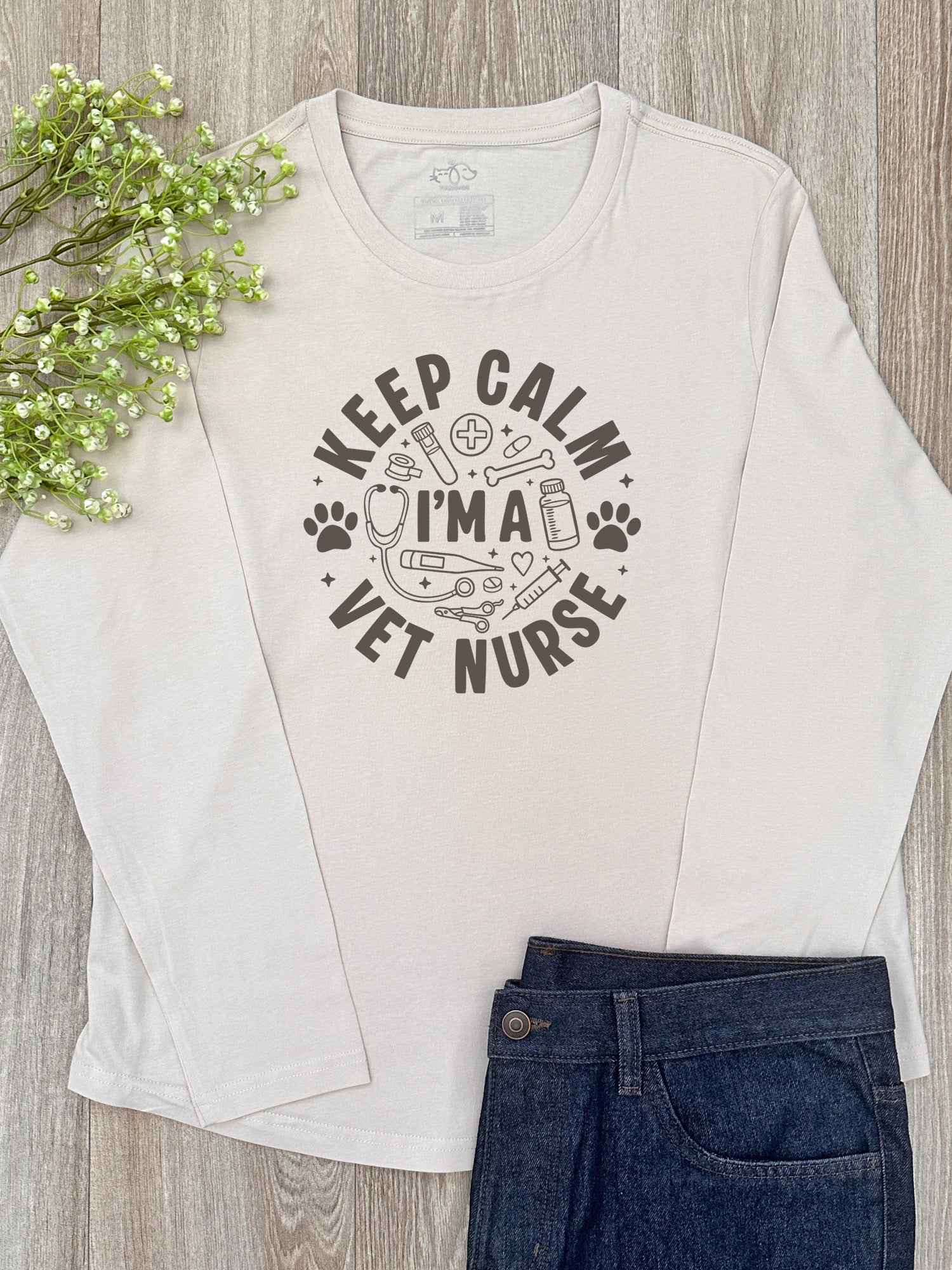 Keep Calm I'm A Vet Nurse Olivia Long Sleeve Tee
