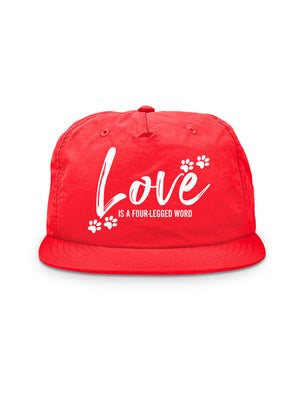 Love Is A Four-Legged Word Quick-Dry Cap