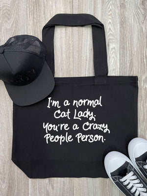 I'm A Normal Cat Lady. You're A Crazy People Person. Cotton Canvas Shoulder Tote Bag