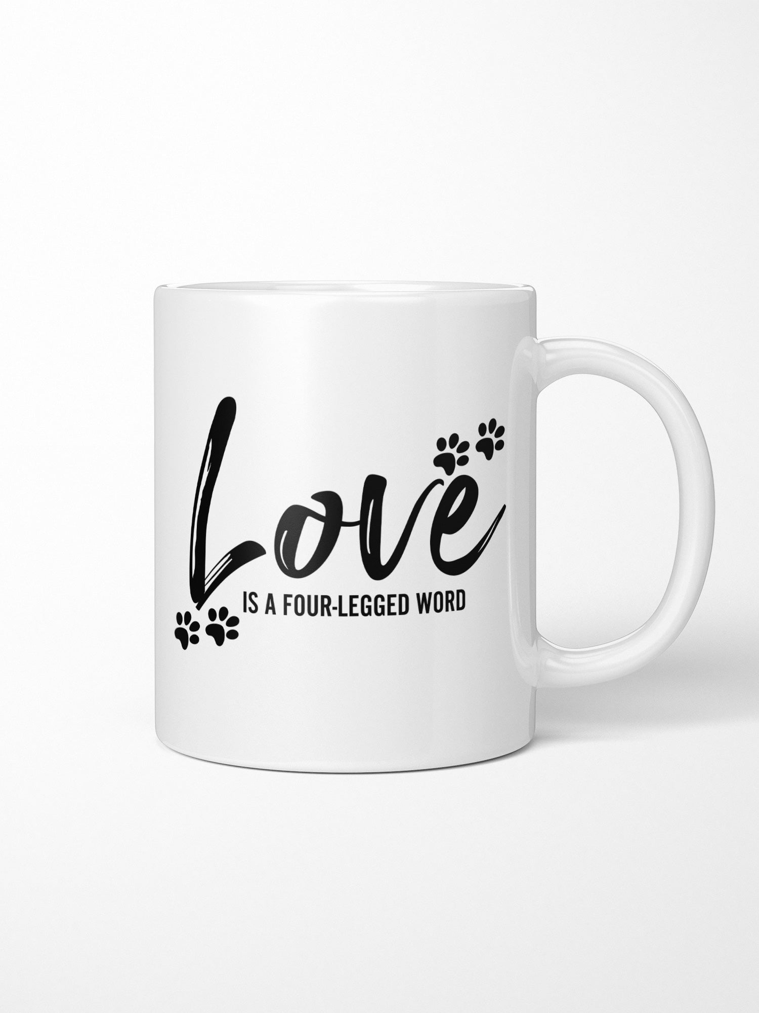 Love Is A Four-Legged Word Ceramic Mug