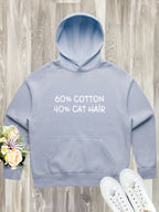 "60% Cotton, 40% Cat Hair" Women's Comfort Hood