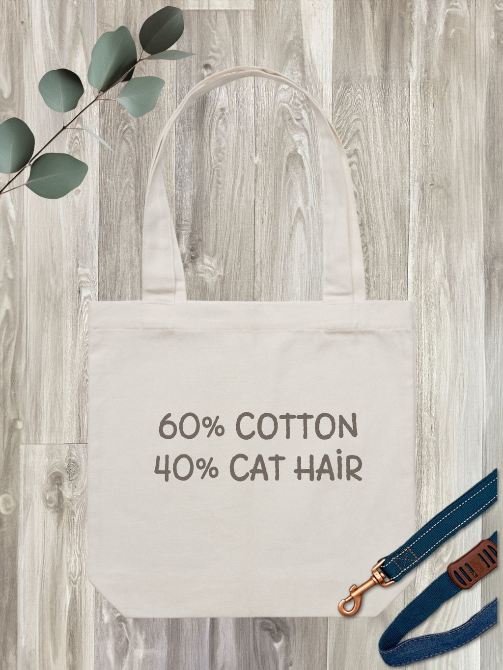 "60% Cotton, 40% Cat Hair" Edith Tote