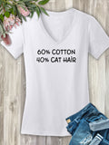 "60% Cotton, 40% Cat Hair" Emma Women's V-Neck Tee