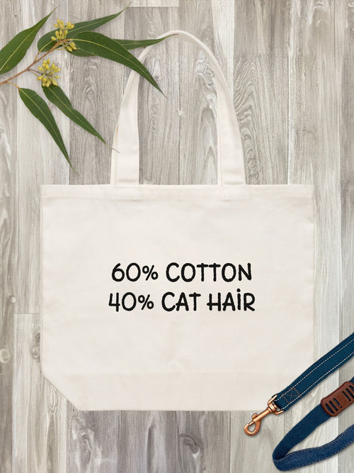 "60% Cotton, 40% Cat Hair" Stella Tote