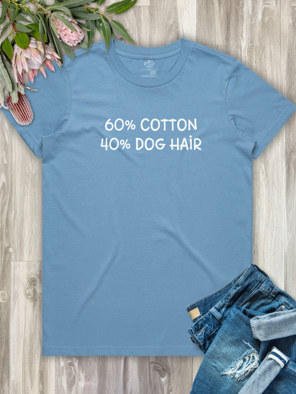 "60% Cotton, 40% Dog Hair" Ava Women's Regular Fit Tee