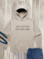 "60% Cotton, 40% Dog Hair" Men's Comfort Hood
