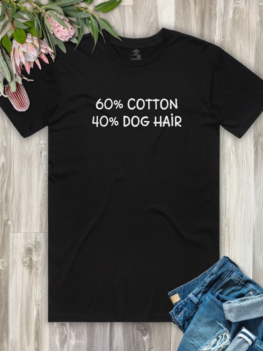 "60% Cotton, 40% Dog Hair" Essential Unisex Tee