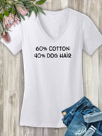 "60% Cotton, 40% Dog Hair" Emma Women's V-Neck Tee