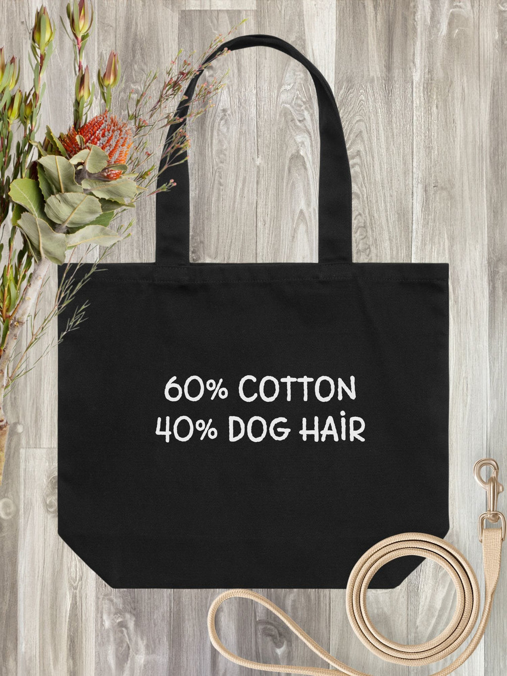 "60% Cotton, 40% Dog Hair" Stella Tote