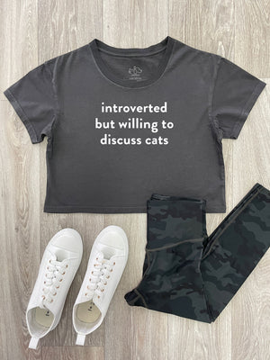 Introverted But Willing To Discuss Cats Annie Crop Tee