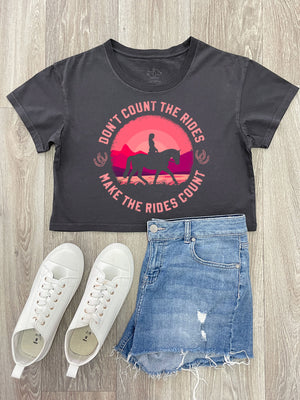 Don't Count The Rides Annie Crop Tee
