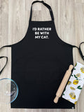 I'd Rather Be With My Cat. Bib Apron
