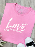 Love Is A Four-Legged Word Ava Women's Regular Fit Tee