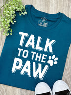 Talk To The Paw Ava Women's Regular Fit Tee