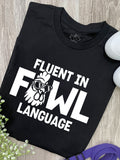 Fluent In Fowl Language Ava Women's Regular Fit Tee