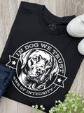 In Dog We Trust Ava Women's Regular Fit Tee