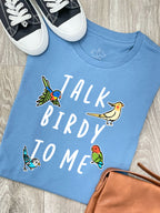 Talk Birdy To Me Ava Women's Regular Fit Tee