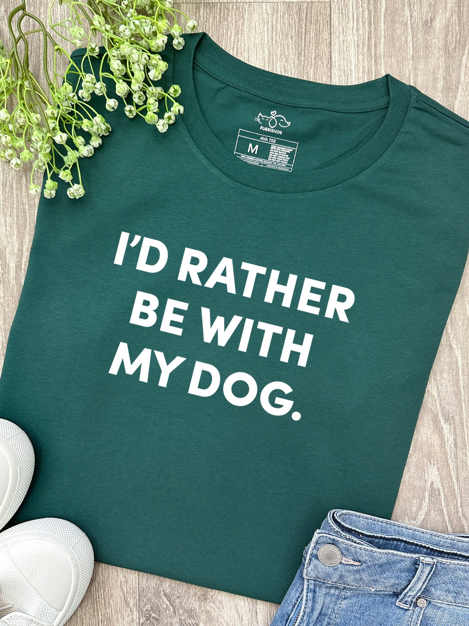 I'd Rather Be With My Dog. Ava Women's Regular Fit Tee