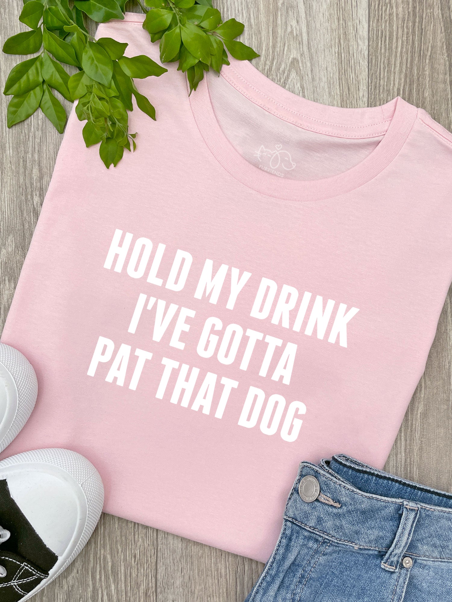Hold My Drink I've Gotta Pat That Dog Ava Women's Regular Fit Tee