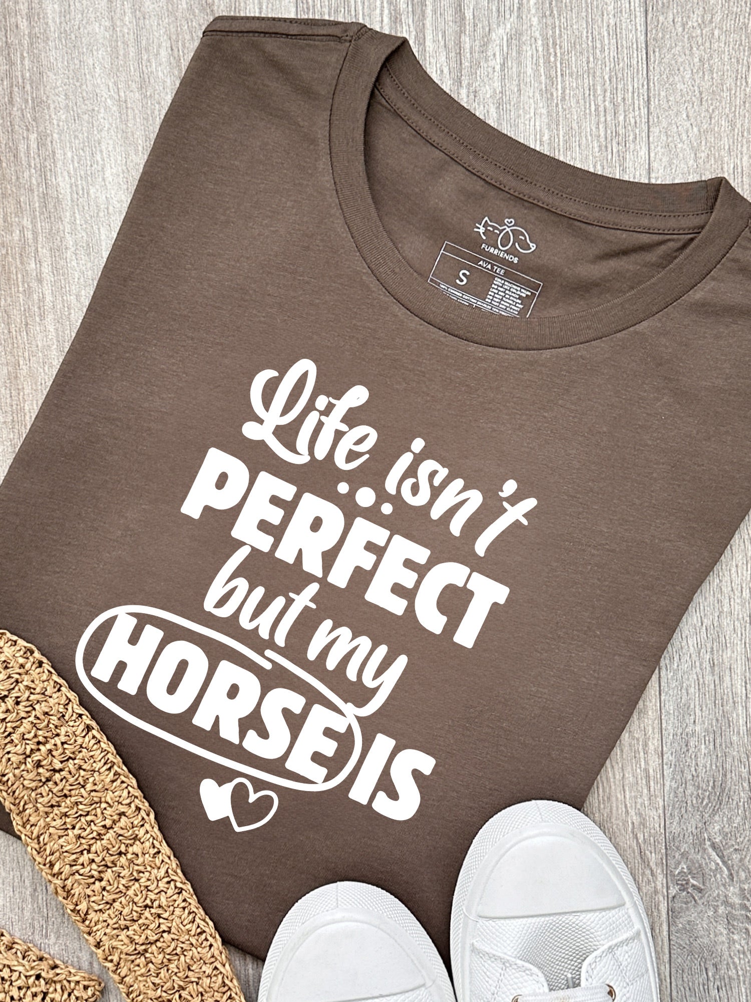 Life Isn&#39;t Perfect But My Horse Is
