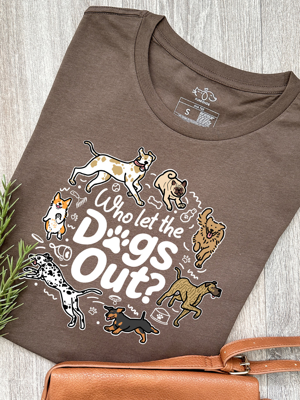 Who Let The Dogs Out? Ava Women's Regular Fit Tee