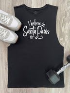 I Believe In Santa Paws Axel Drop Armhole Muscle Tank