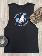 Trust Me I'm A Dogtor Axel Drop Armhole Muscle Tank