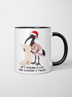 Bin Chicken It Twice Ceramic Mug
