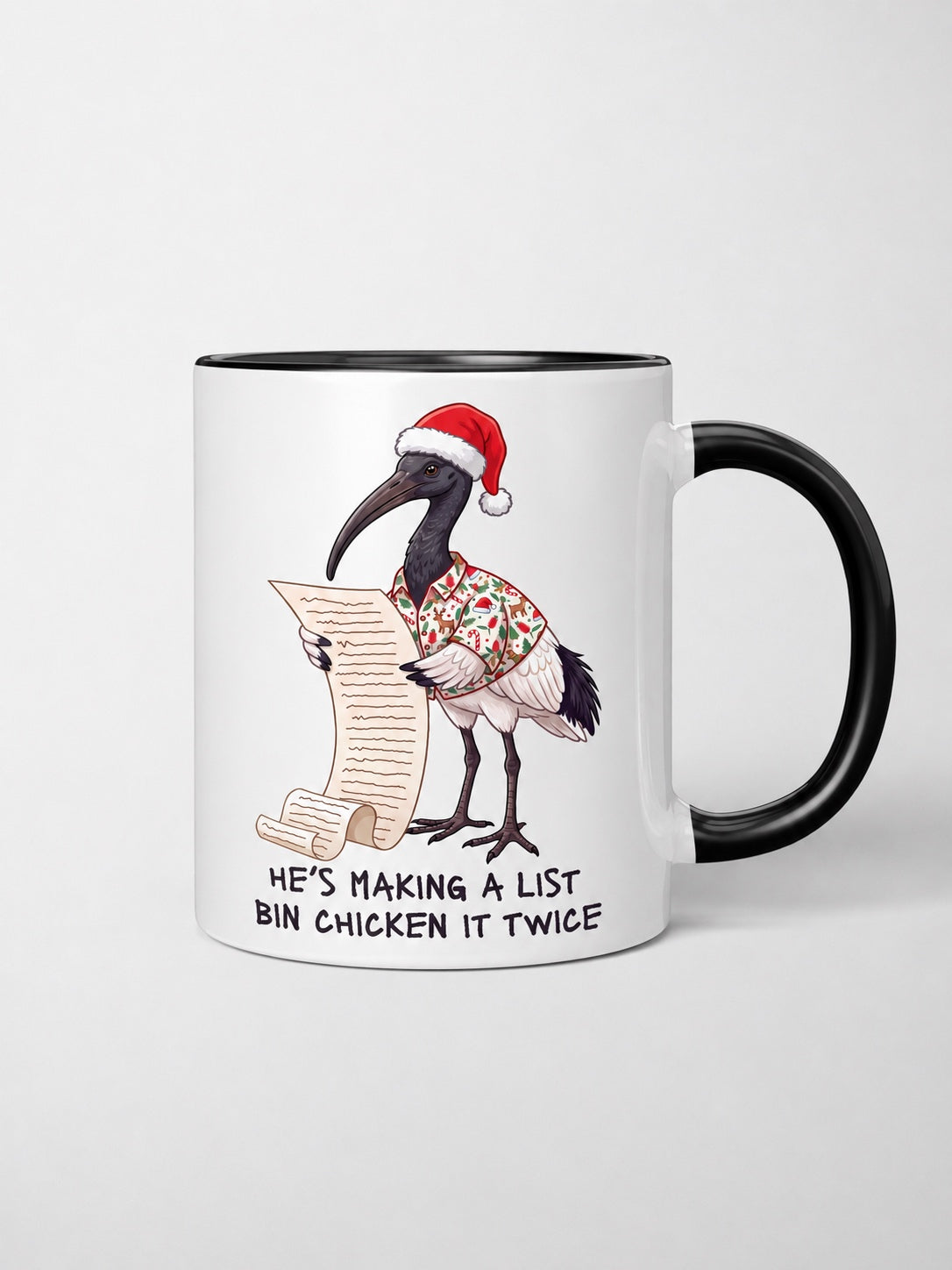 Bin Chicken It Twice Ceramic Mug