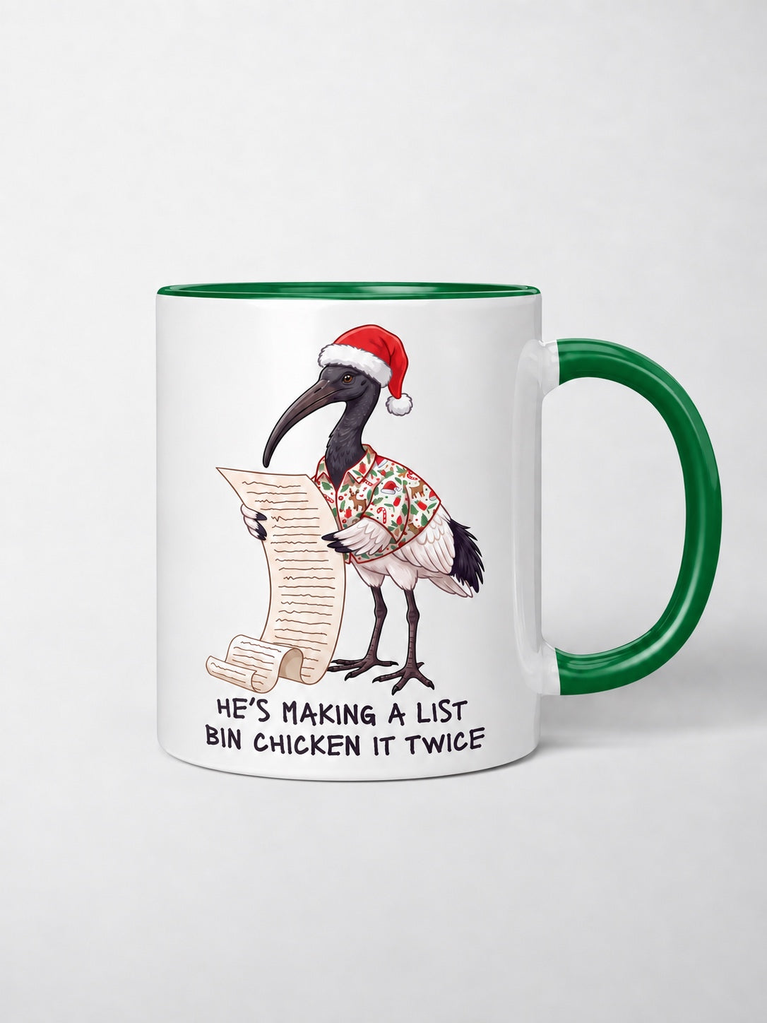 Bin Chicken It Twice Ceramic Mug