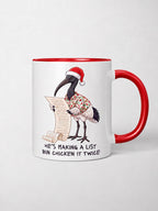 Bin Chicken It Twice Ceramic Mug