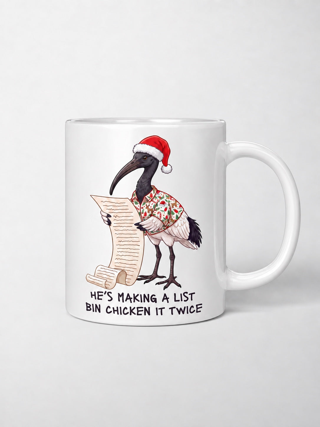 Bin Chicken It Twice Ceramic Mug