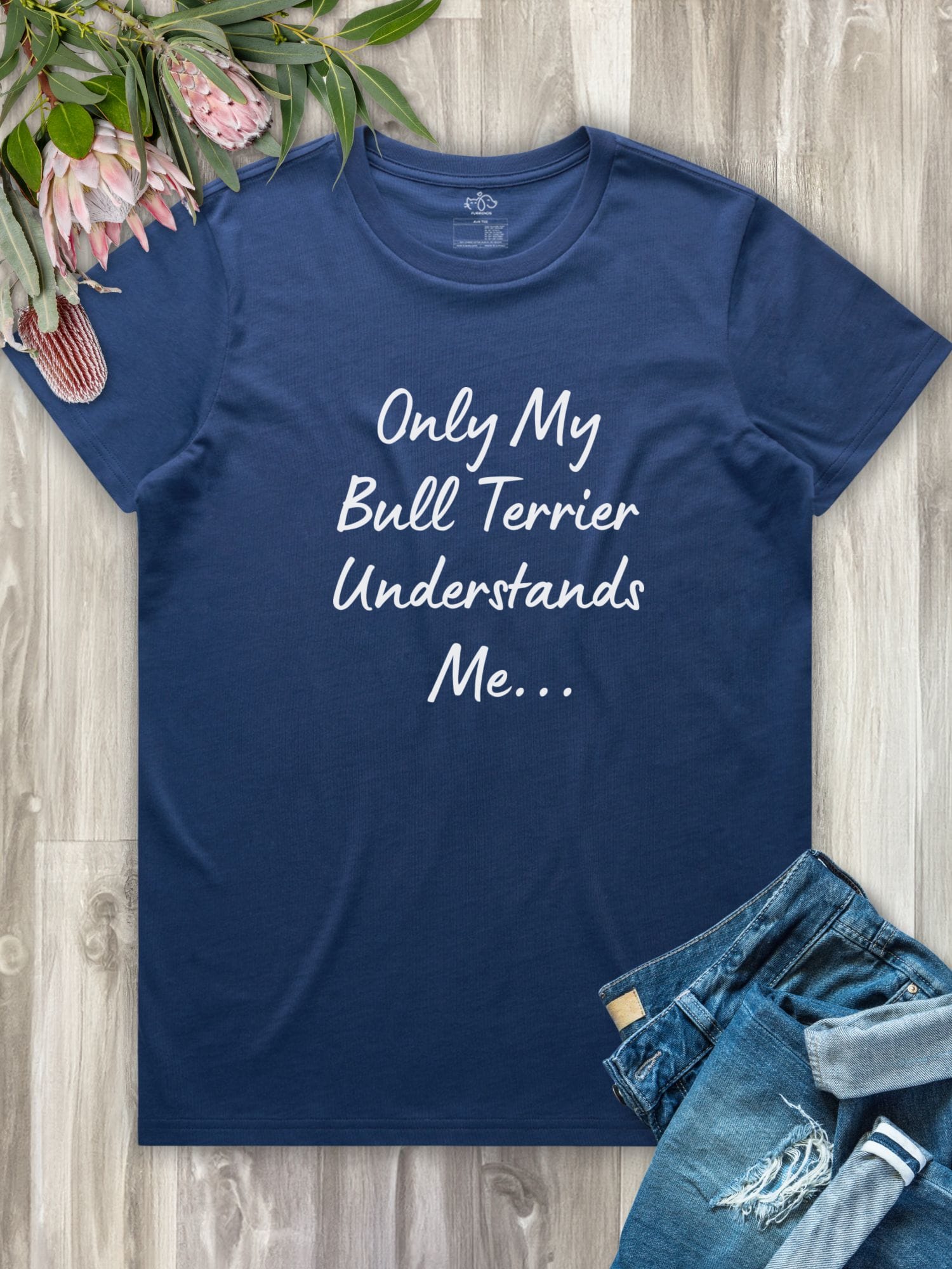 Only My Bull Terrier Understands Me Regular Fit T-shirt
