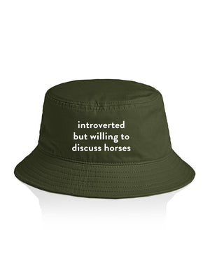 Introverted But Willing To Discuss Horses Bucket Hat