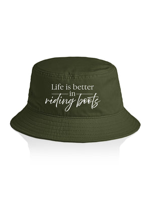 Life Is Better In Riding Boots Bucket Hat