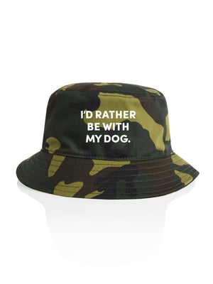 I'd Rather Be With My Dog. Bucket Hat