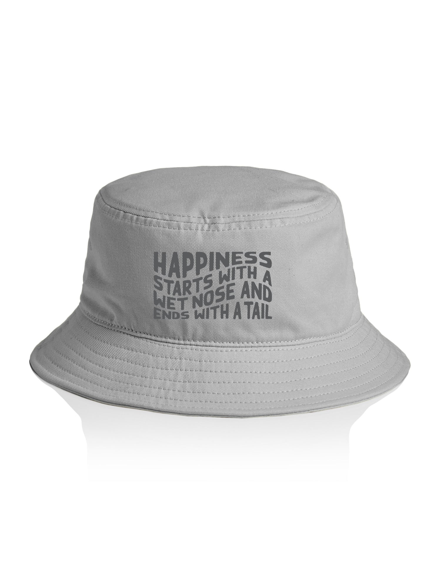 Happiness Starts With A Wet Nose And Ends With A Tail Bucket Hat