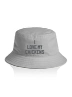 I Love My Chickens Bucket Hat