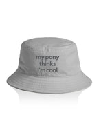 My Pony Thinks I'm Cool Bucket Hat
