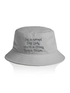 I'm A Normal Dog Lady. You're A Crazy People Person. Bucket Hat