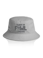 Fluent In Fowl Language Bucket Hat