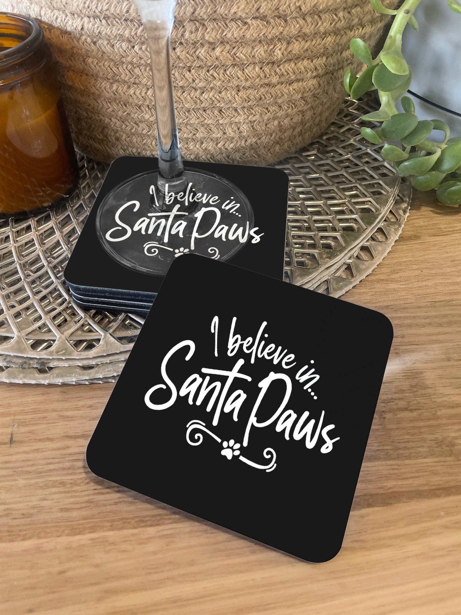 I Believe In Santa Paws Coaster